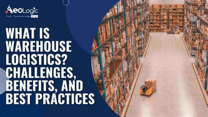 What is warehouse and logistics?