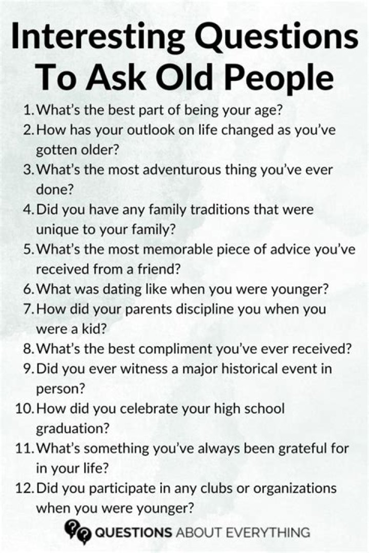 What questions should I ask an elderly person?