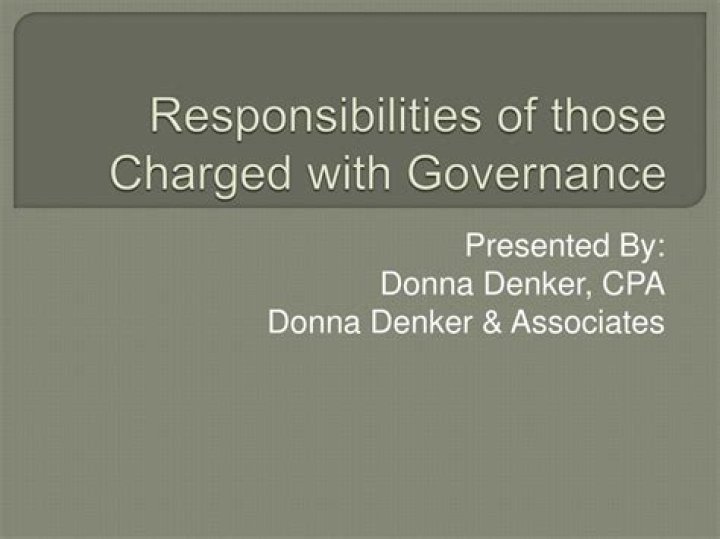What should be communicated to those charged with governance?