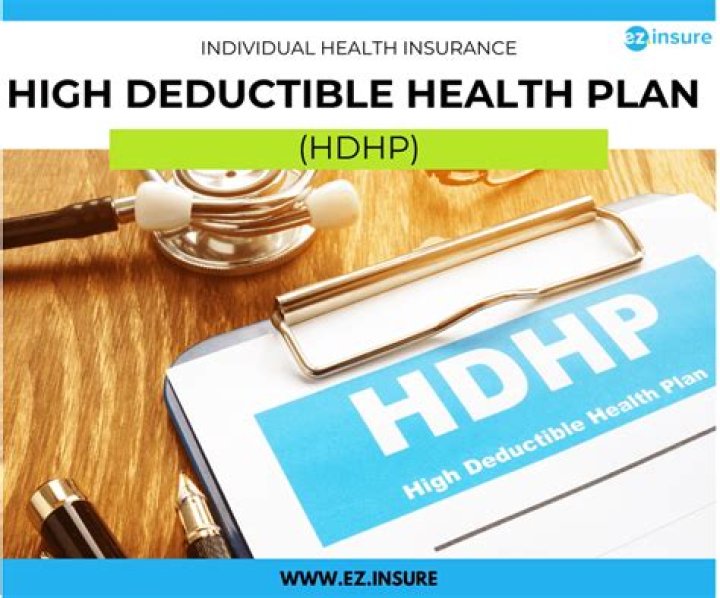 What should I do if I have a high deductible health plan?