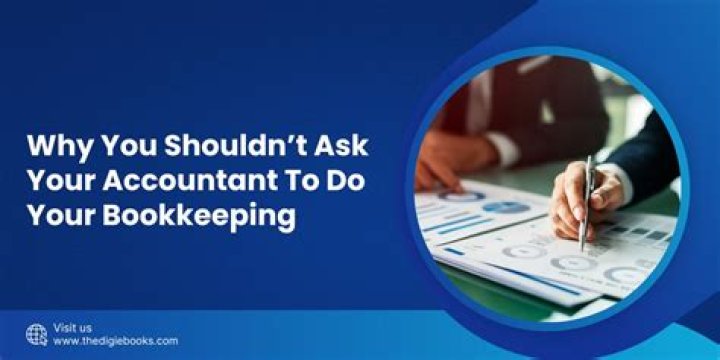 What should you never ask your accountant to do?