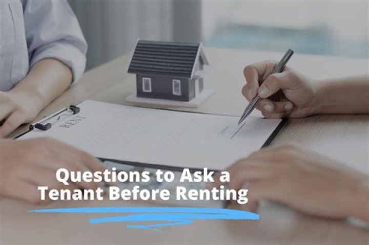 What to ask a tenant before renting?