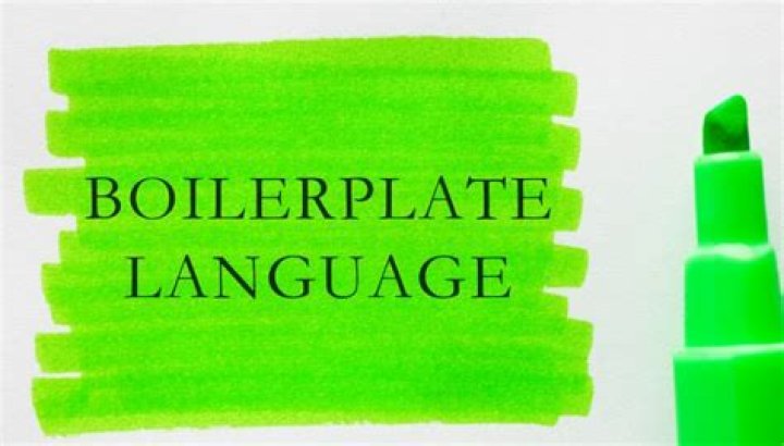 Why is it called boilerplate language?