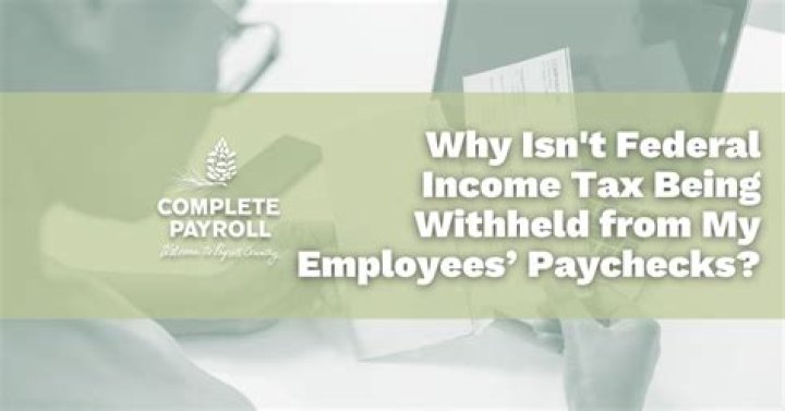 Why is no income tax withheld from my paycheck?