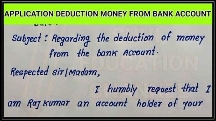 Why would a bank deduct money from my account?